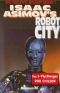 [Isaac Asimov's Robot City 05] • Vluchtwegen